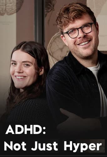 Poster for ADHD: Not Just Hyper