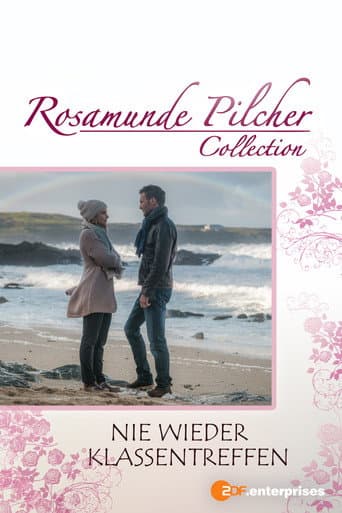 Poster for Rosamunde Pilcher: Nie wieder Klassentreffen