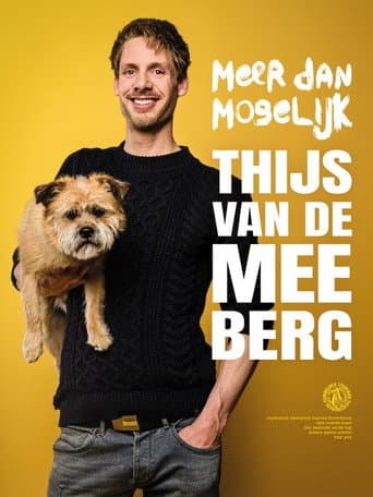 Poster for Thijs van de Meeberg: Meer dan Mogelijk