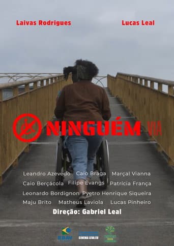 Poster for Ninguém Via