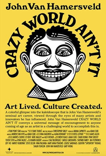 Poster for John Van Hamersveld Crazy World Ain't It