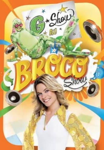 Poster for Annie Brocoli : G-Show au Broco Show