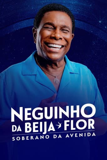 Poster for Neguinho da Beija-Flor - Soberano da Avenida