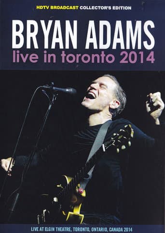 Poster for Bryan Adams - Live in Toronto