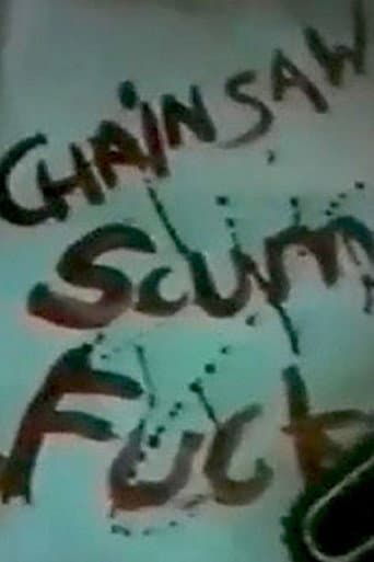 Poster for Chainsaw Scumfuck
