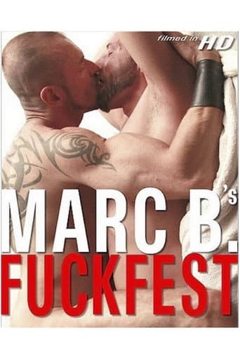 Poster for Marc B's Fuckfest