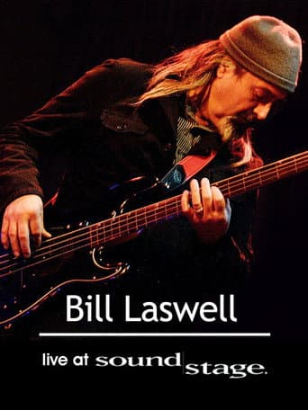 Poster for Bill Laswell - World Beat Sound System: Live at Soundstage