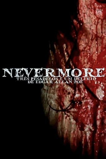 Poster for Nevermore - Três Pesadelos e Um Delírio de Edgar Allan Poe