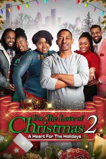 Poster for For the Love of Christmas 2: A Heart for the Holidays