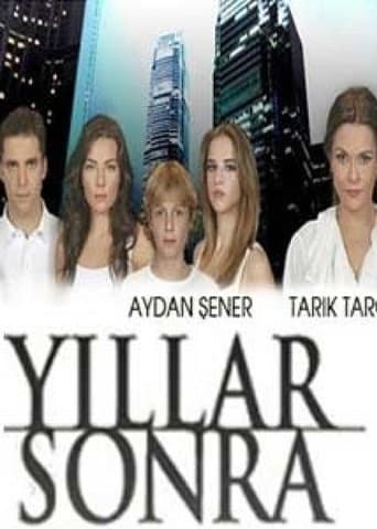 Poster for Yıllar Sonra