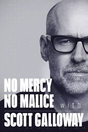 Poster for No Mercy, No Malice with Scott Galloway