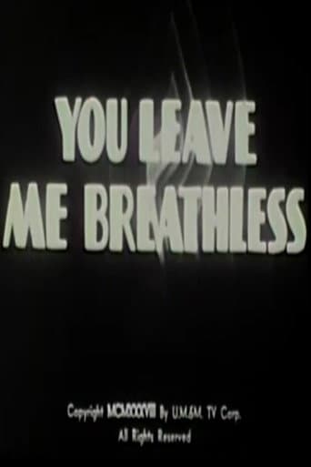 Poster for You Leave Me Breathless