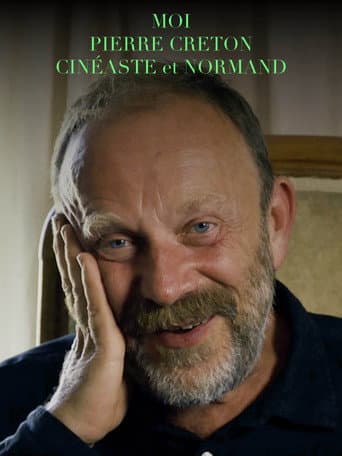 Poster for I Am Pierre Creton, Normand and Filmmaker