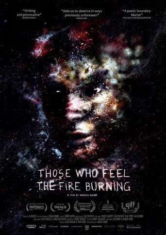 Poster for Those Who Feel the Fire Burning