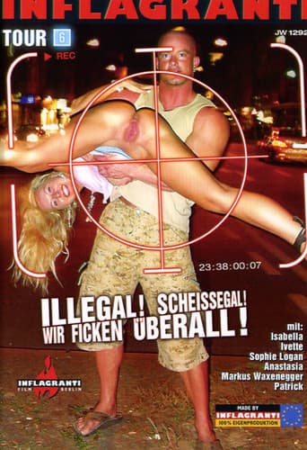 Poster for Illegal! Scheissegal! Wir ficken überall! 6