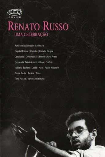 Poster for Multishow Ao Vivo: Renato Russo - Uma Celebração