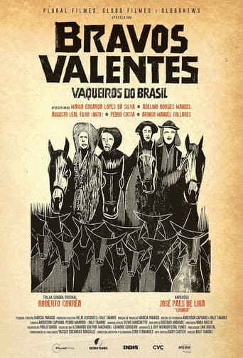 Poster for Bravos valentes: Vaqueiros do Brasil