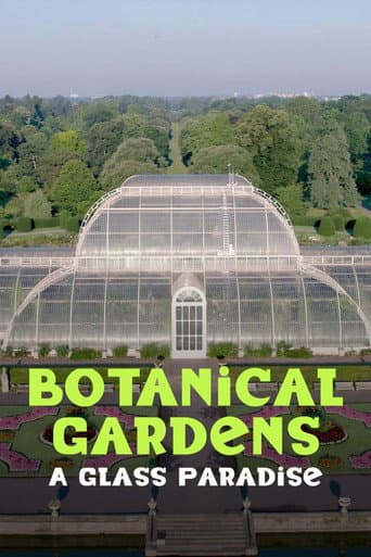 Poster for Botanical Gardens A Glass Paradise