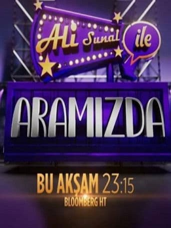 Poster for Ali Sunal ile Aramızda