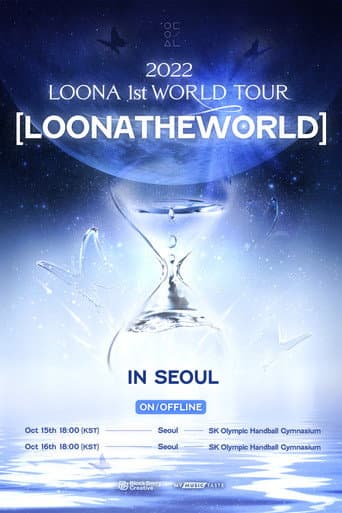 Poster for LOONA 1st World Tour : [LOONATHEWORLD] In Seoul Day1
