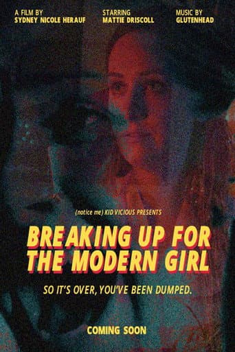 Poster for Breaking Up for the Modern Girl
