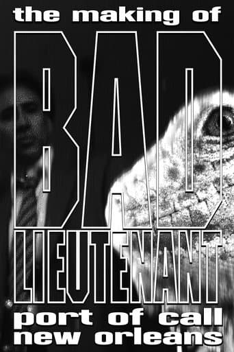 Poster for The Making of Bad Lieutenant: Port of Call New Orleans