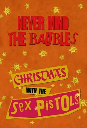 Poster for Never Mind the Baubles: Xmas '77 with the Sex Pistols