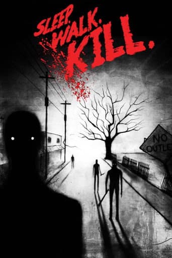 Poster for Sleep. Walk. Kill.