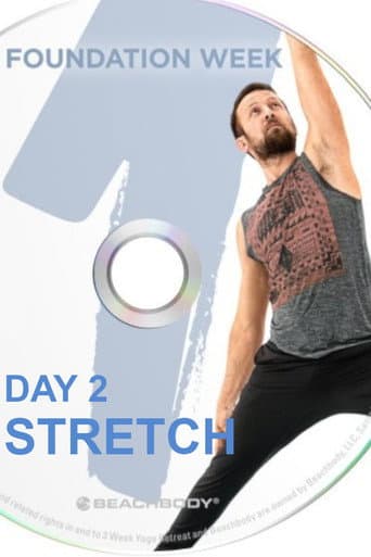 Poster for 3 Weeks Yoga Retreat - Week 1 Foundation - Day 2 Stretch