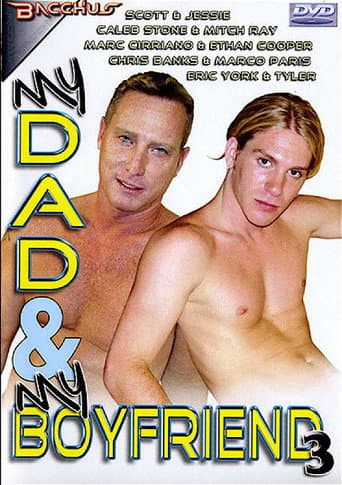 Poster for My Dad & My Boyfriend 3