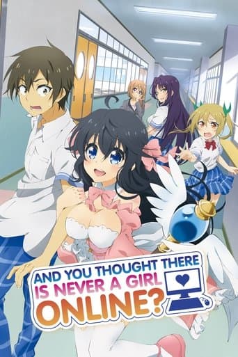 Poster for And You Thought There Is Never a Girl Online?