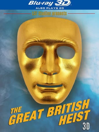 Poster for The Great British Heist 3D