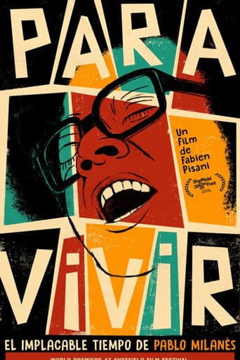 Poster for PARA VIVIR: The Implacable Times of Pablo Milanés