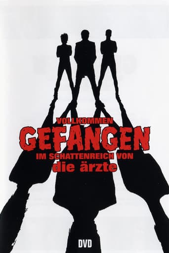 Poster for Die Ärzte - Vollkommen gefangen im Schattenreich von die Ärzte