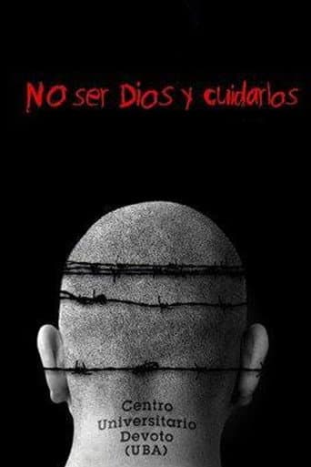 Poster for No ser Dios y cuidarlos