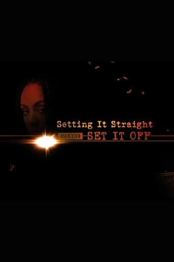 Poster for Setting it Straight: Making ‘Set it Off’