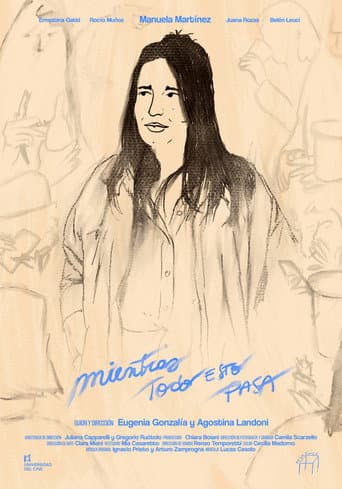 Poster for Mientras todo esto pasa