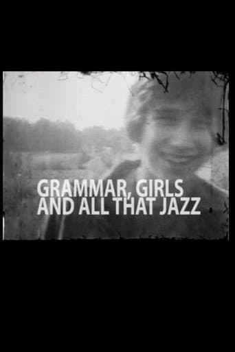 Poster for Grammar, Girls and All That Jazz