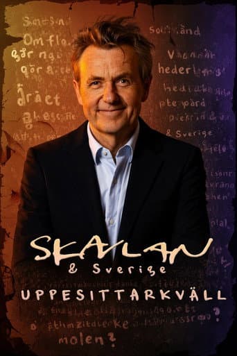 Poster for Skavlan & Sverige - uppesittarkväll