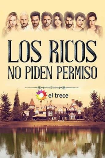 Poster for The Rich Do Not Ask for Permission
