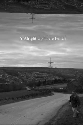 Poster for Y'Alright Up There Fella?