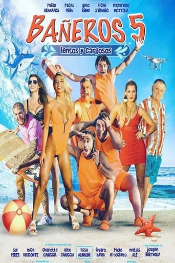 Poster for Bañeros 5: Lentos y cargosos
