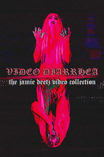 Poster for VIDEO DIARRHEA: The Jamie Deetz Video Collection