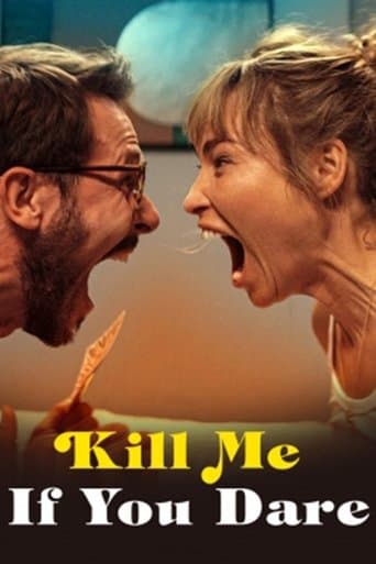 Poster for Kill Me If You Dare