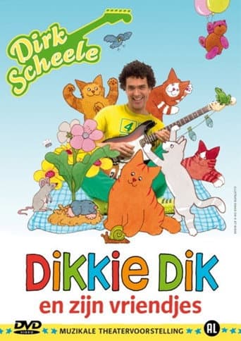 Poster for Dikkie Dik En Zijn Vriendjes