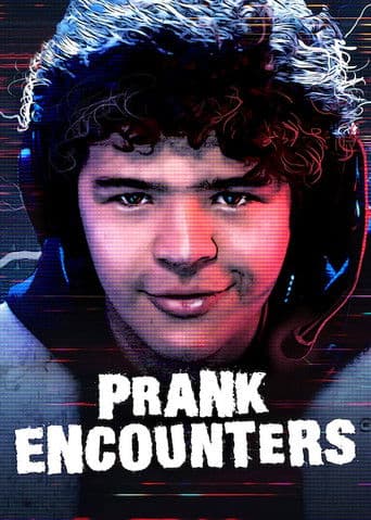 Poster for Prank Encounters