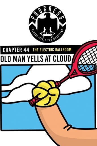 Poster for PROGRESS Chapter 44: Old Man Yells At Cloud