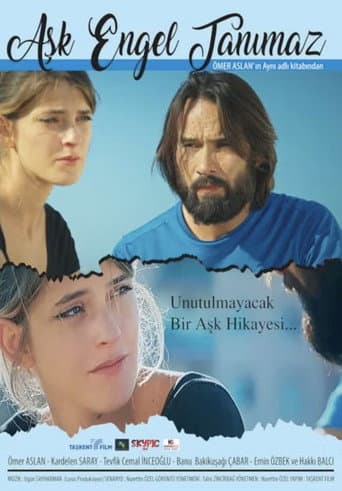 Poster for Aşk Engel Tanımaz