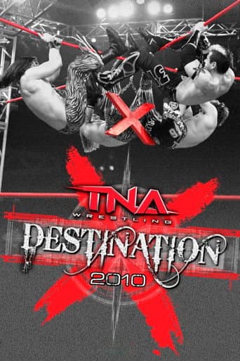 Poster for TNA Destination X 2010