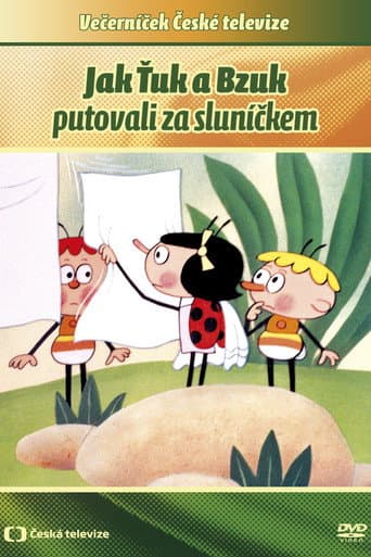 Poster for Jak Ťuk a Bzuk putovali za sluníčkem